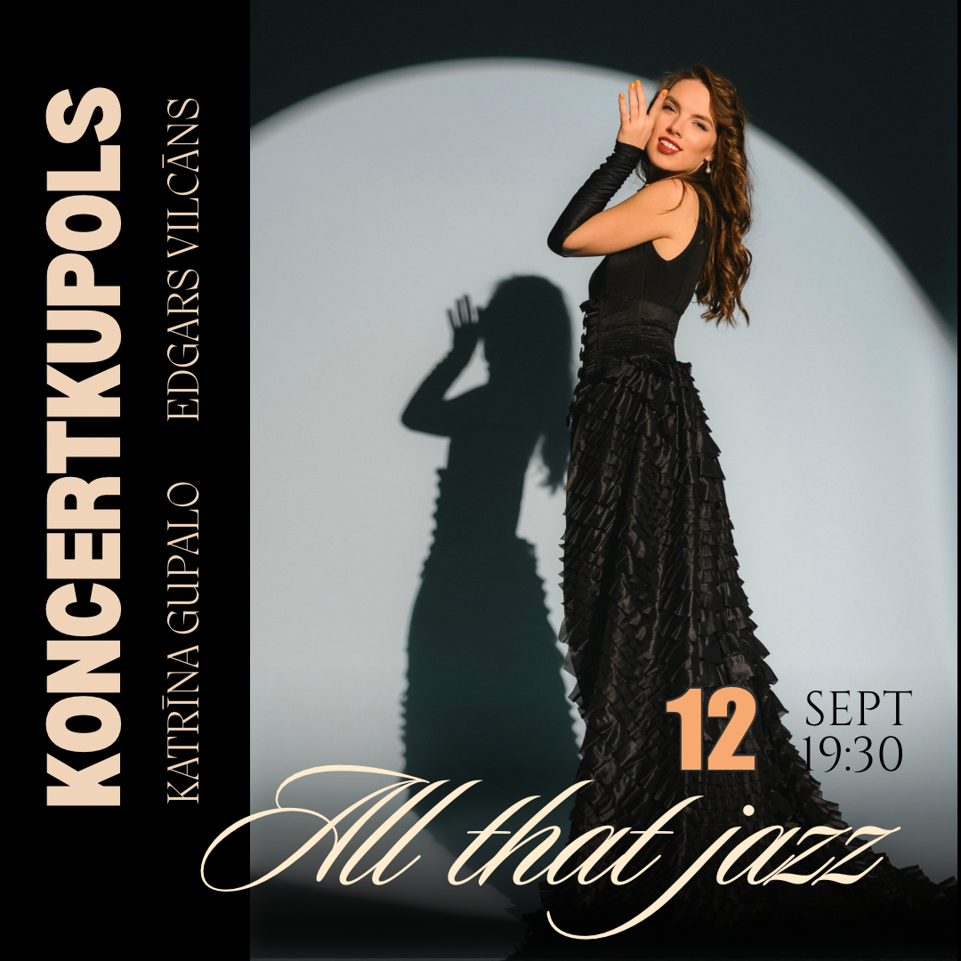 12.09 19:30 All that jazz | Katrīna Gupalo un Edgars Vilcāns | Koncerts Brodvejas stilā