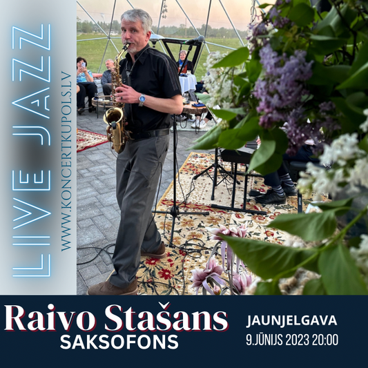 June 9, 20:00 Raivo Stašans duo concert at the tables