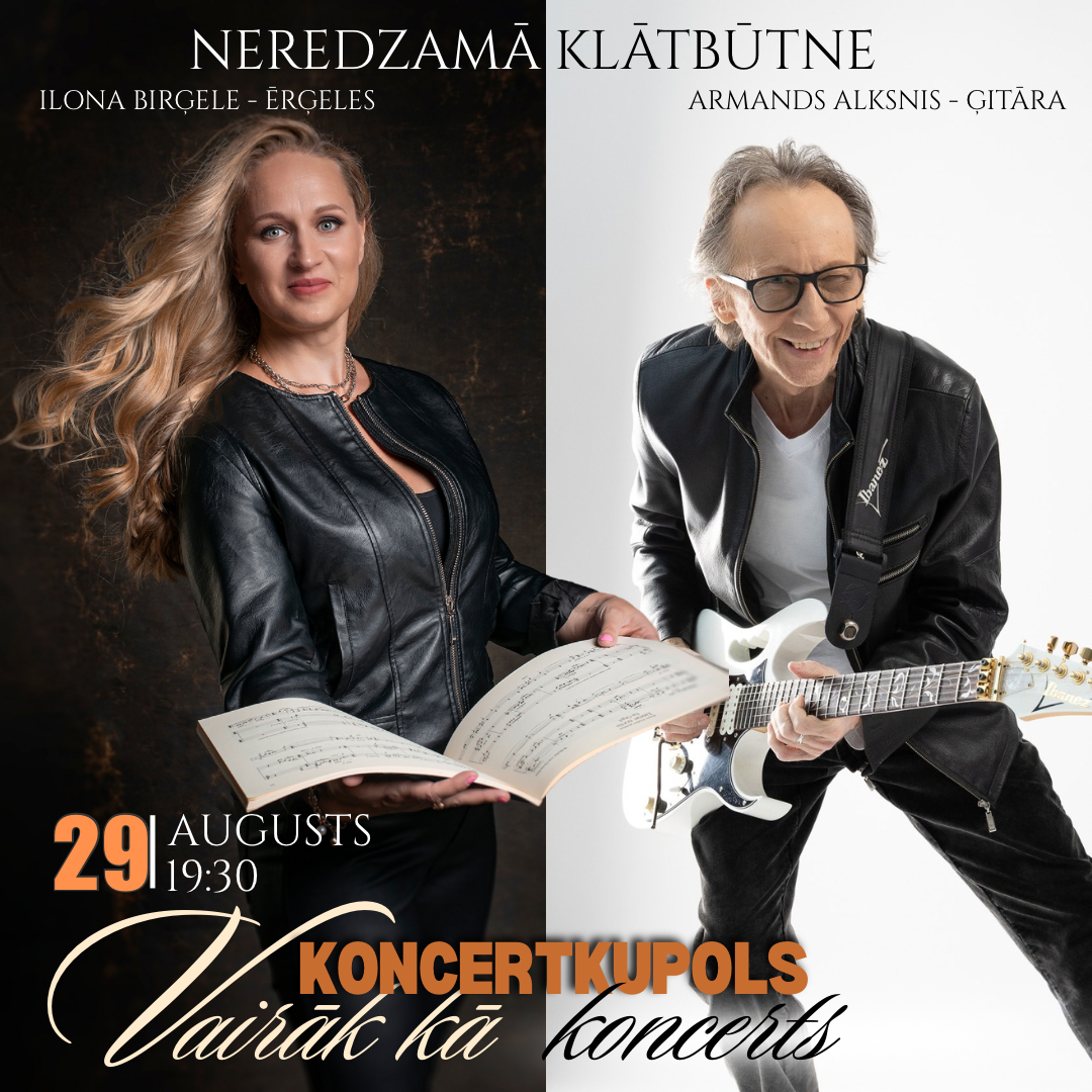 29.08. 19:30 Neredzamā klātbūtne | Ērģeles: Ilona Birģele | Ģitāra: Armands Alksnis
