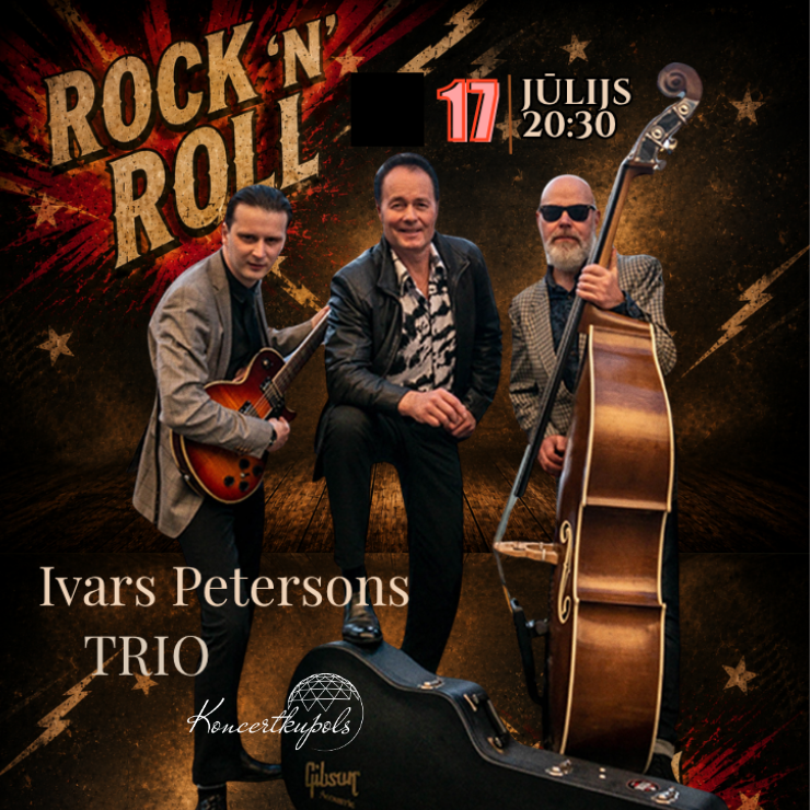 17.jūlijs 20:30 Peterson Band Trio | Rock & Roll zelta laikmets
