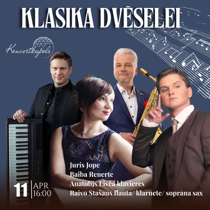 11.04 16:00 Klasika Dvēselei | Kamermūzika