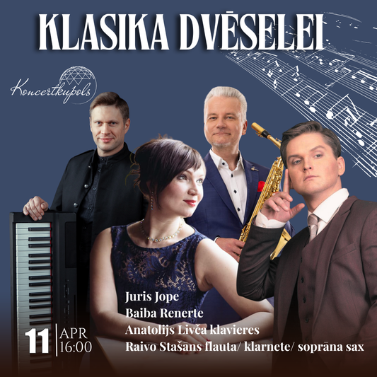 11.04 16:00 Klasika Dvēselei | Kamermūzika