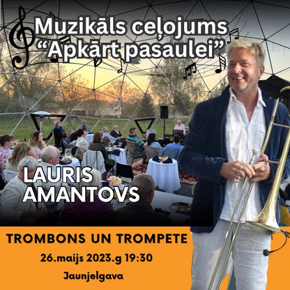 26.maijs 19:30 Lauris Amantovs & Viktors Ritovs trombona un klavieru duo
