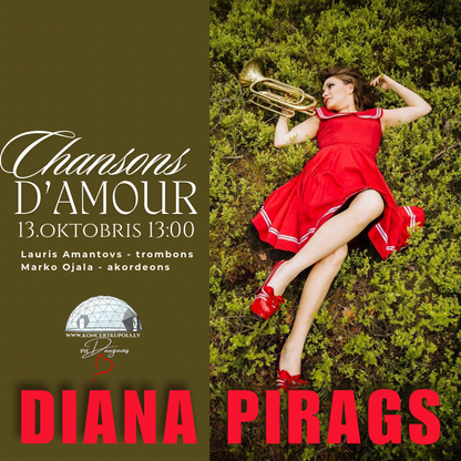 13.10 pulksten 13:00 Chansons D’amoure | Diana Pirags, Lauris Amantovs trombons un Marko Ojala akordeons