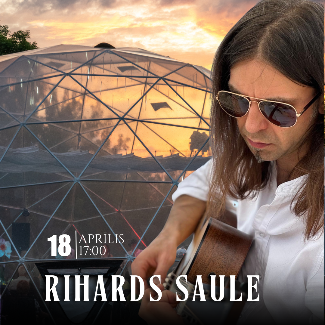 18.04 17:00 Rihards Saule Daugavas krastos