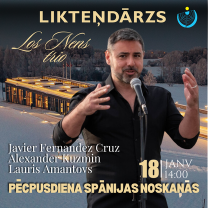 Likteņdārzs 18.01 14:00 Pēcpusdiena Spānijas noskaņās | ar Javier Fernandez Cruz