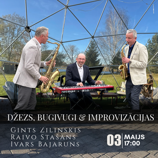3.05 17:00 Divi saksofoni & klavieres | Raivo Stašans, Ivars Bajaruns, Gints Žilinskis