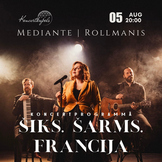 05.aug 20:00| Šiks. Šarms. Francija |Franču mūzikas programma