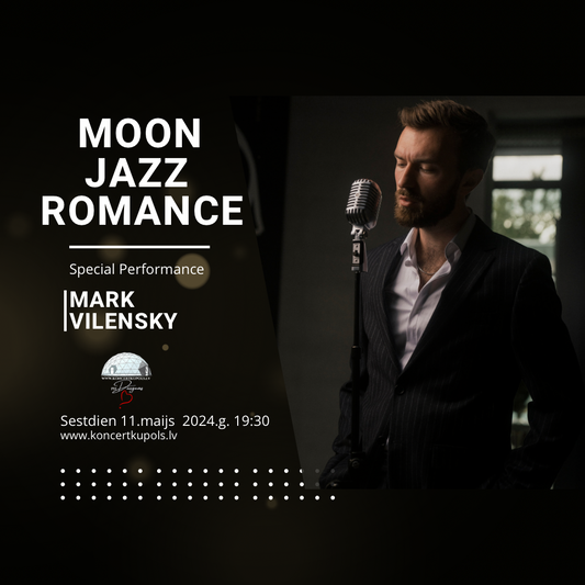 11.05.24 19:30 Mark Vilensky Moon, Jazz, Romance