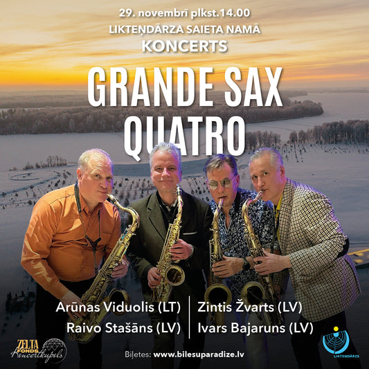 29.11 14:00 Likteņdārzs | Grande Sax Quatro